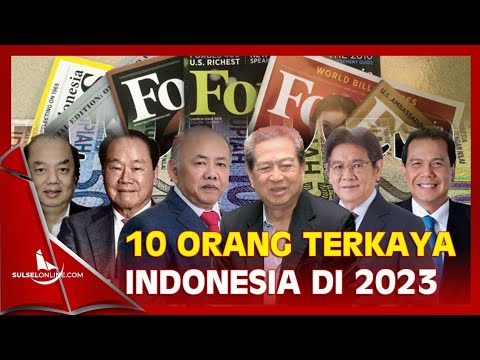 Orang Terkaya Di Indonesia 2023
